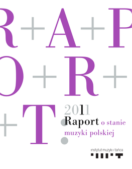 Raporto Stanie Muzyki Polskiej
