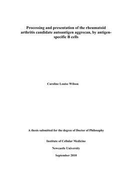 Processing and Presentation of the Rheumatoid Arthritis Candidate Autoantigen Aggrecan, by Antigen- Specific B Cells