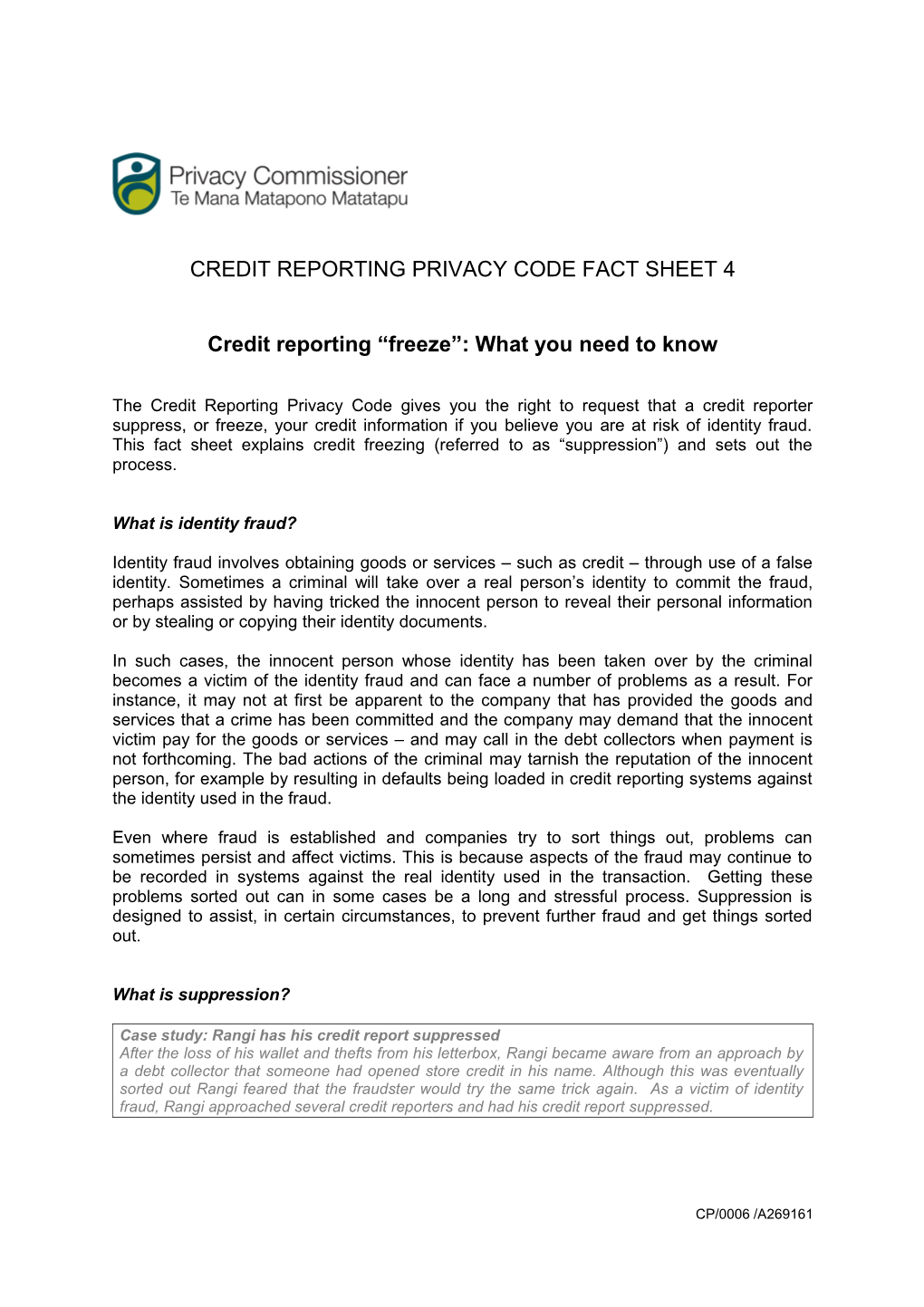 Credit Reporting Freeze : What You Need to Know