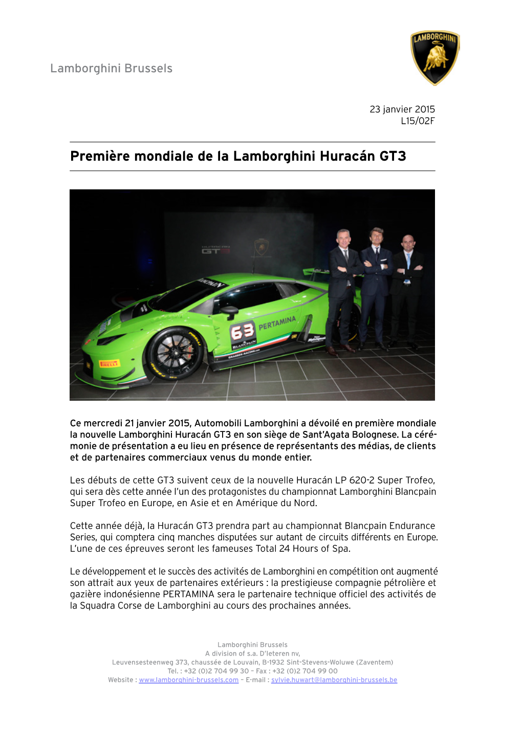 Première Mondiale De La Lamborghini Huracán GT3