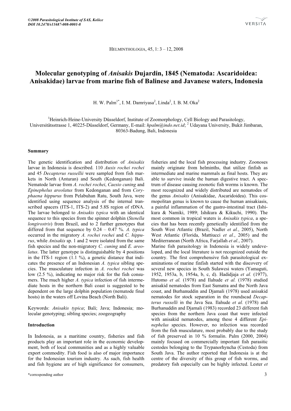 Molecular Genotyping of Anisakis Dujardin, 1845 (Nematoda: Ascaridoidea: Anisakidae) Larvae from Marine Fish of Balinese and Javanese Waters, Indonesia