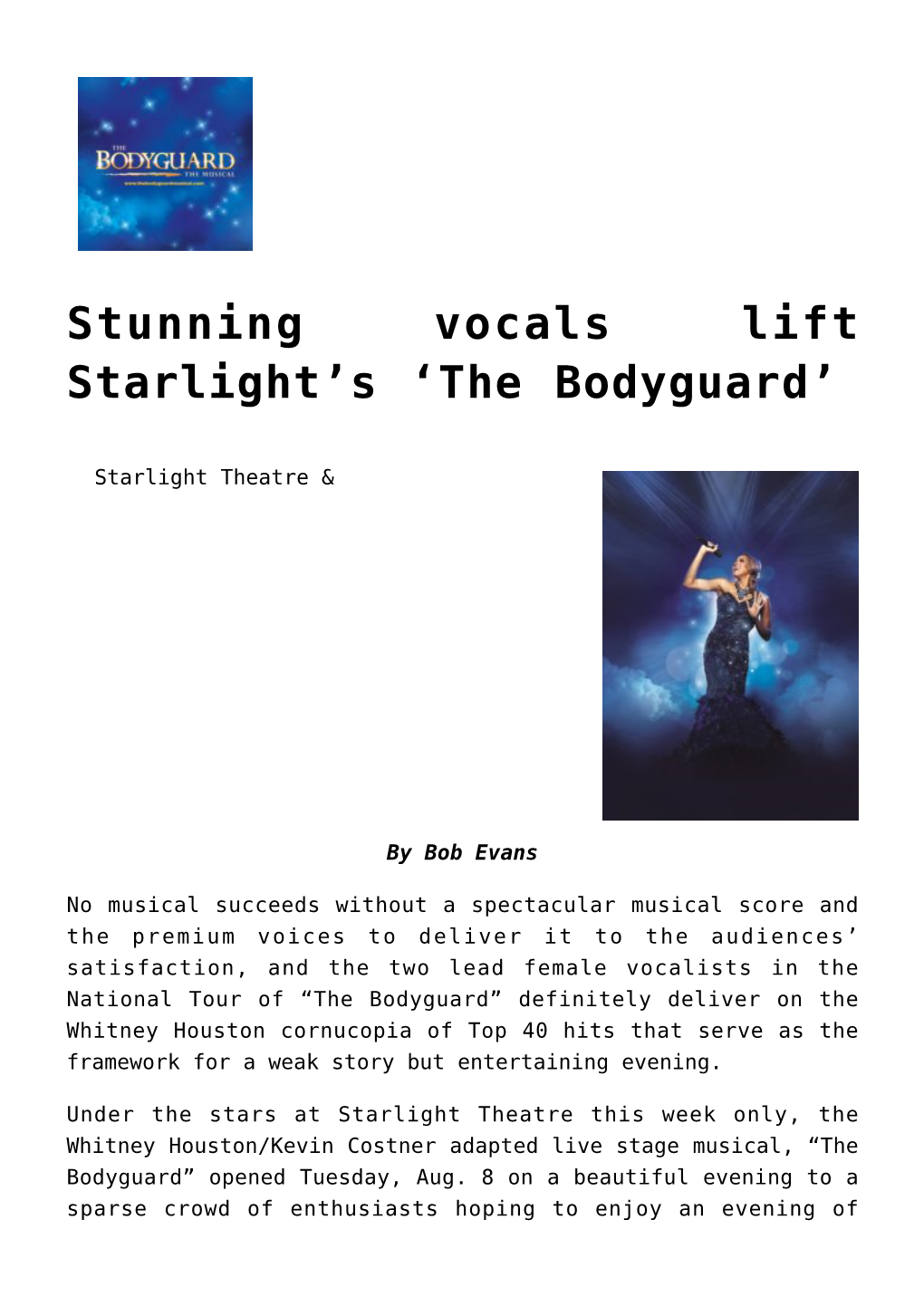 Stunning Vocals Lift Starlight's 'The Bodyguard'