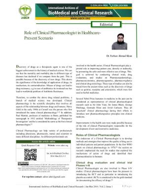 Role of Clinical Pharmacologist in Healthcare- Present Scenario