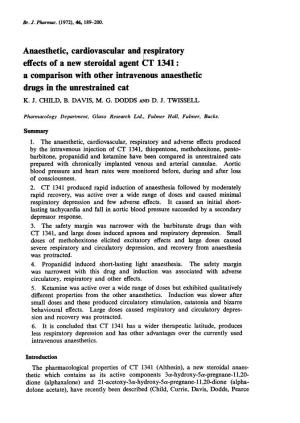 Anaesthetic, Cardiovascular and Respiratory Effects of a New Steroidal Agent CT 1341: a Comparison with Other Intravenous Anaesthetic Drugs in the Unrestrained Cat K