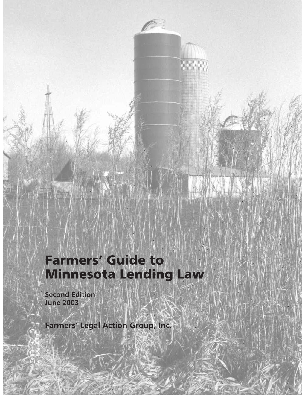 Farmers' Guide to Minnesota Lending Law (Second Edition, 2003)