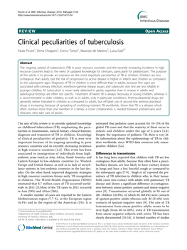 VIEW Open Access Clinical Peculiarities of Tuberculosis Paola Piccini1, Elena Chiappini1, Enrico Tortoli1, Maurizio De Martino2, Luisa Galli2*