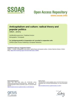 Anticapitalism and Culture: Radical Theory and Popular Politics Gilbert , Jeremy
