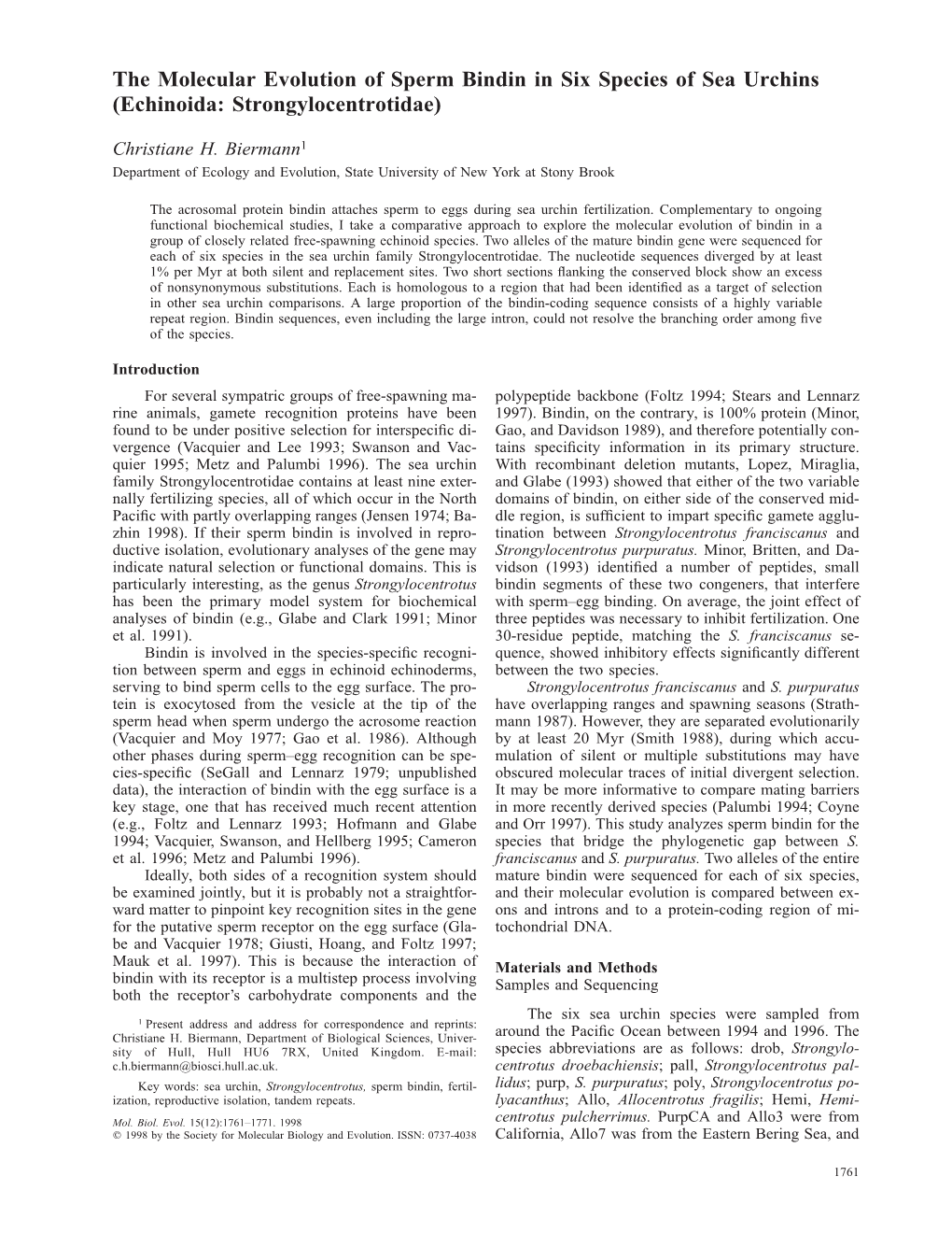 The Molecular Evolution of Sperm Bindin in Six Species of Sea Urchins (Echinoida: Strongylocentrotidae)