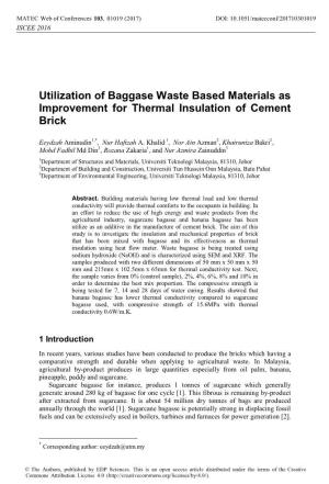 Utilization of Baggase Waste Based Materials As Improvement for Thermal Insulation of Cement Brick