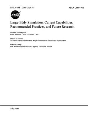 Large-Eddy Simulation: Current Capabilities, Recommended Practices, and Future Research