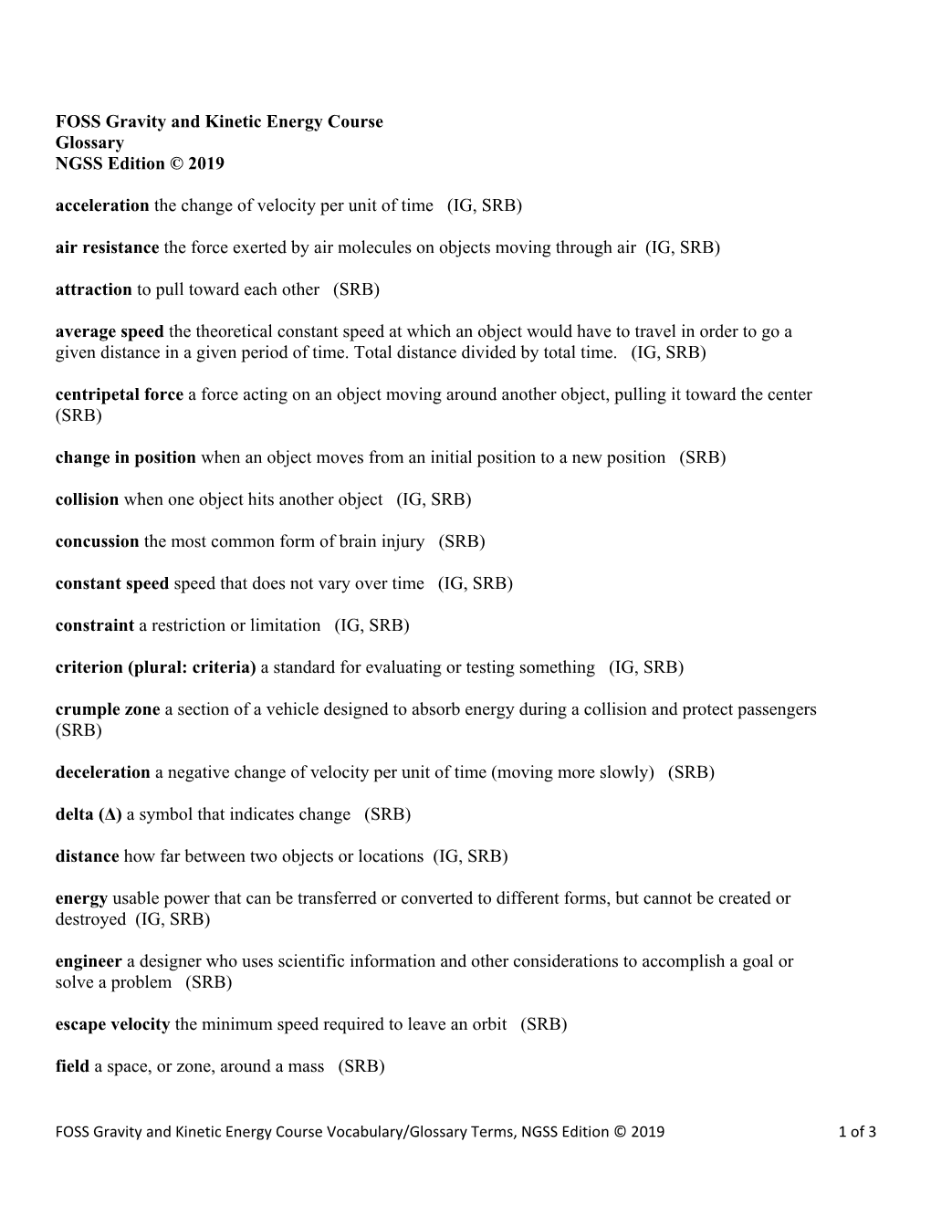 FOSS Gravity and Kinetic Energy Course Glossary NGSS Edition © 2019