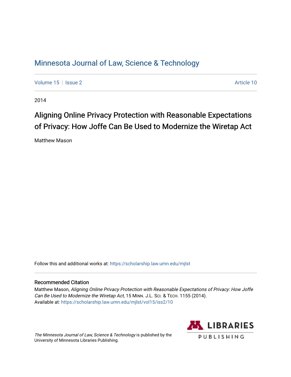 Aligning Online Privacy Protection with Reasonable Expectations of Privacy: How Joffe Can Be Used to Modernize the Wiretap Act