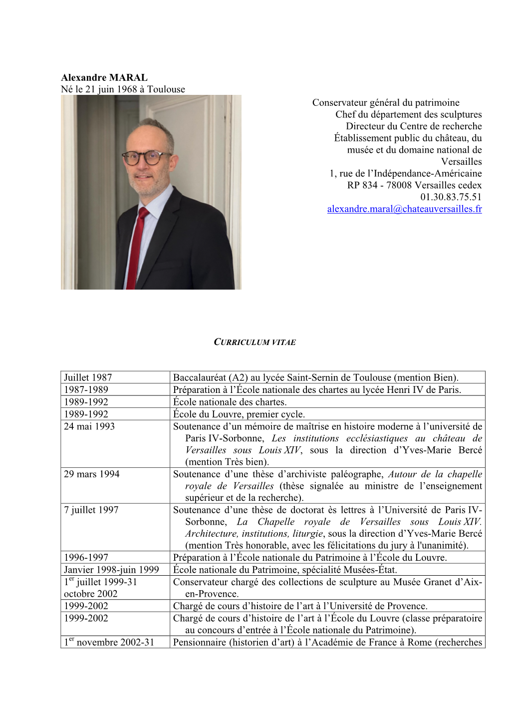 Alexandre MARAL Né Le 21 Juin 1968 À Toulouse Conservateur Général