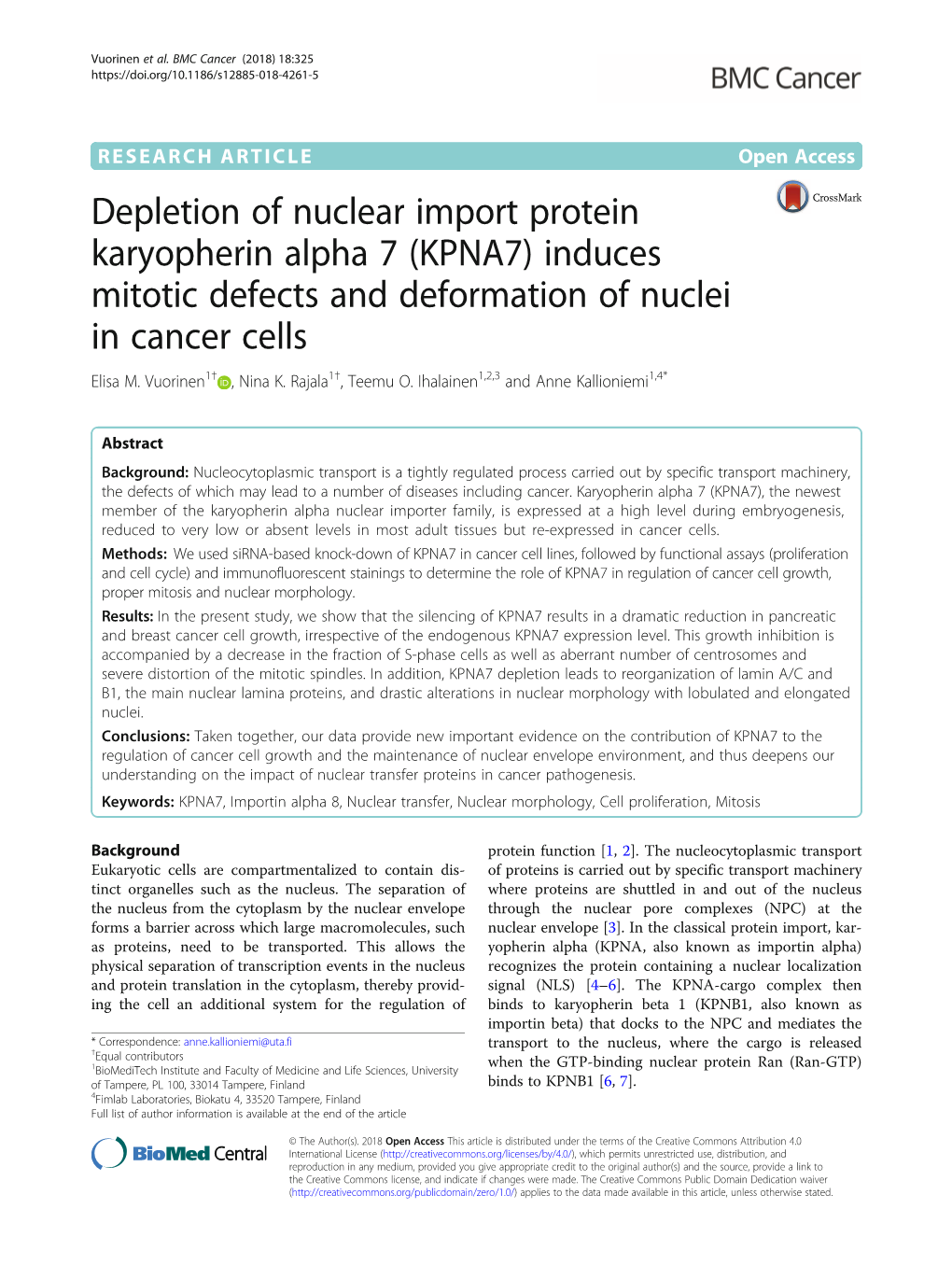 Depletion of Nuclear Import Protein Karyopherin Alpha 7 (KPNA7) Induces Mitotic Defects and Deformation of Nuclei in Cancer Cells Elisa M