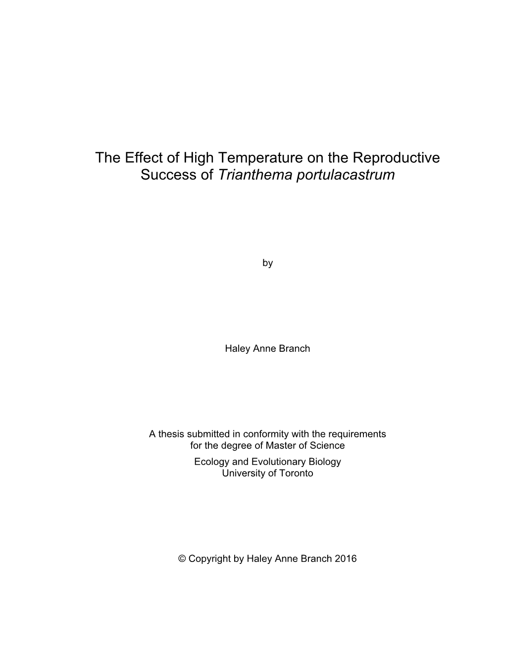 The Effect of High Temperature on the Reproductive Success of Trianthema Portulacastrum