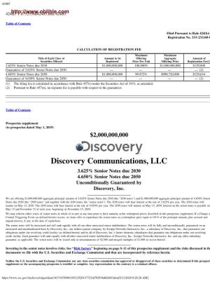 Discovery Communications, LLC 3.625% Senior Notes Due 2030 4.650% Senior Notes Due 2050 Unconditionally Guaranteed by Discovery, Inc