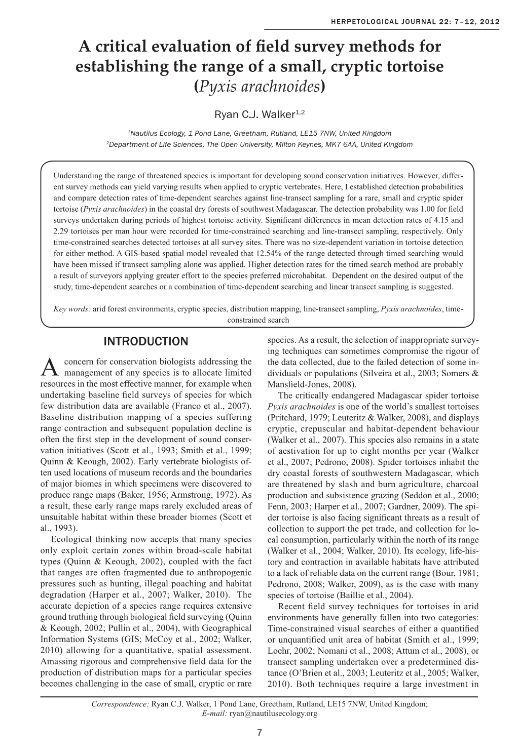 A Critical Evaluation of Field Survey Methods for Establishing the Range of a Small, Cryptic Tortoise (Pyxis Arachnoides)