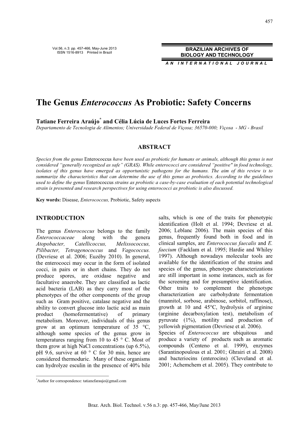 The Genus Enterococcus As Probiotic: Safety Concerns
