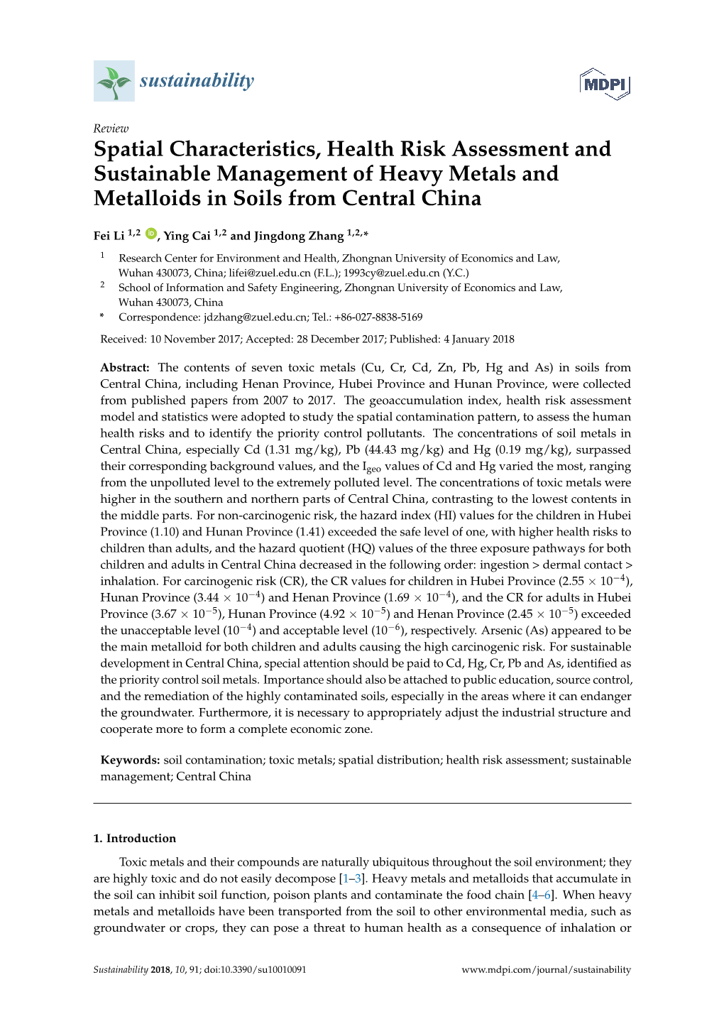 Spatial Characteristics, Health Risk Assessment and Sustainable Management of Heavy Metals and Metalloids in Soils from Central China