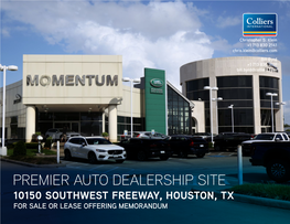10150 Southwest Freeway, Houston, Tx for Sale Or Lease Offering Memorandum Investment Overview | 10150 Southwest Fwy, Houston, Tx 77074