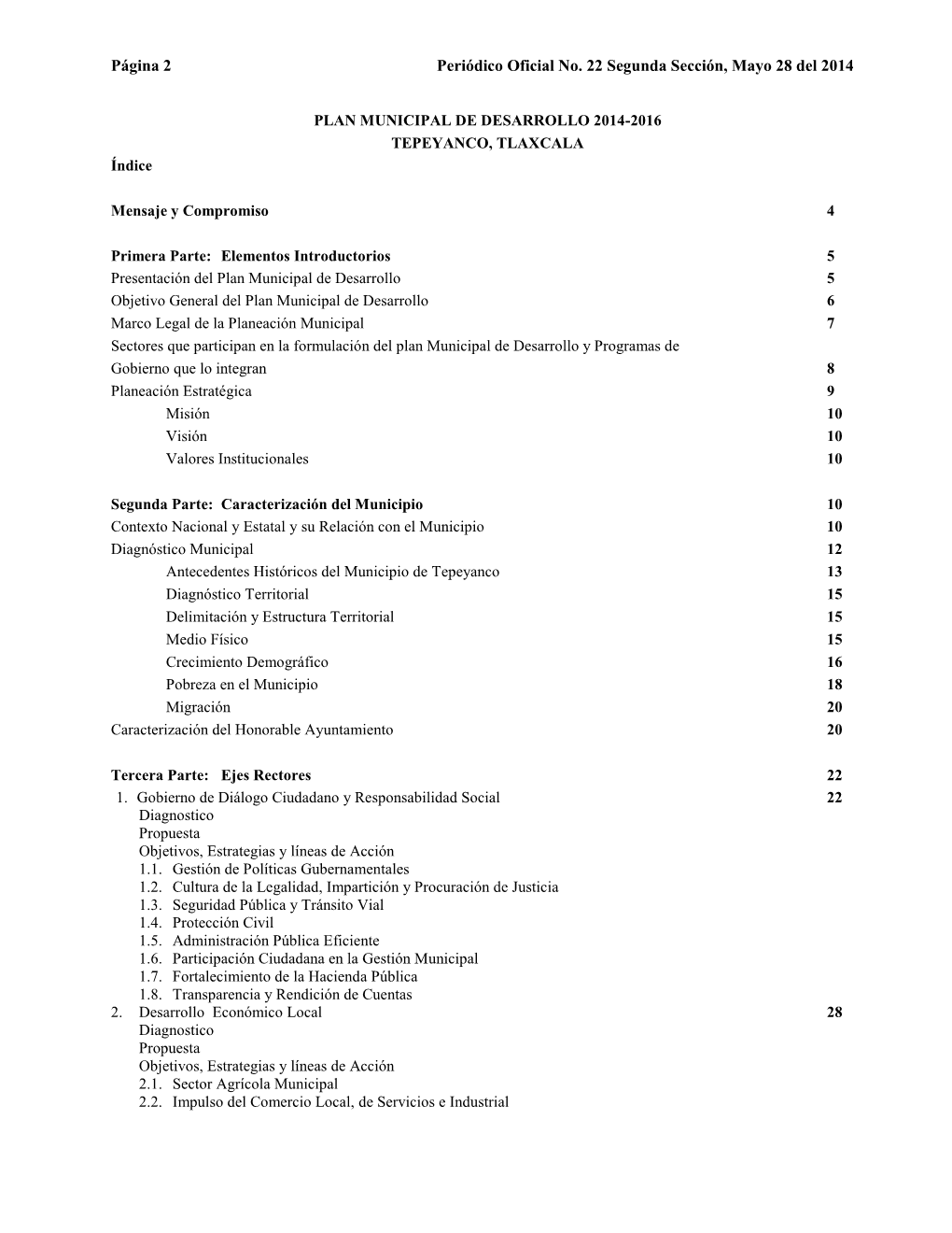 Página 2 Periódico Oficial No. 22 Segunda Sección, Mayo 28 Del 2014