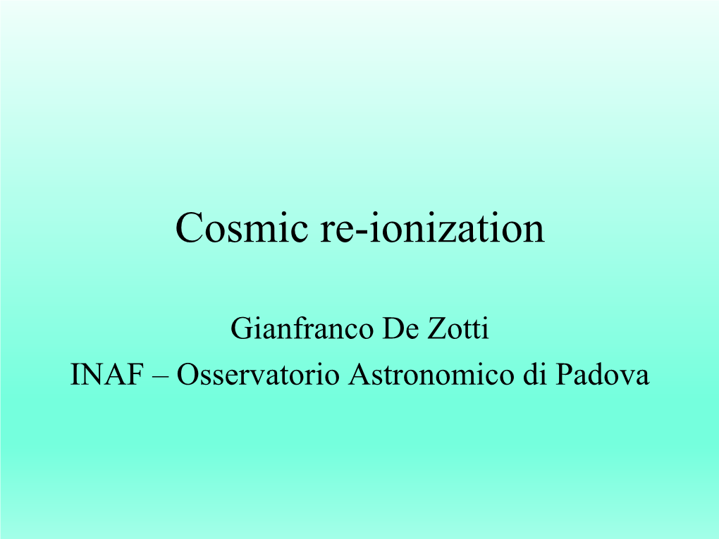 Cosmic Re-Ionization