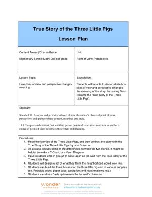 True Story of the Three Little Pigs Lesson Plan