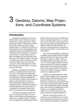 3 Geodesy, Datums, Map Projec- Tions, and Coordinate Systems