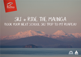 Ski & Ride the Maunga