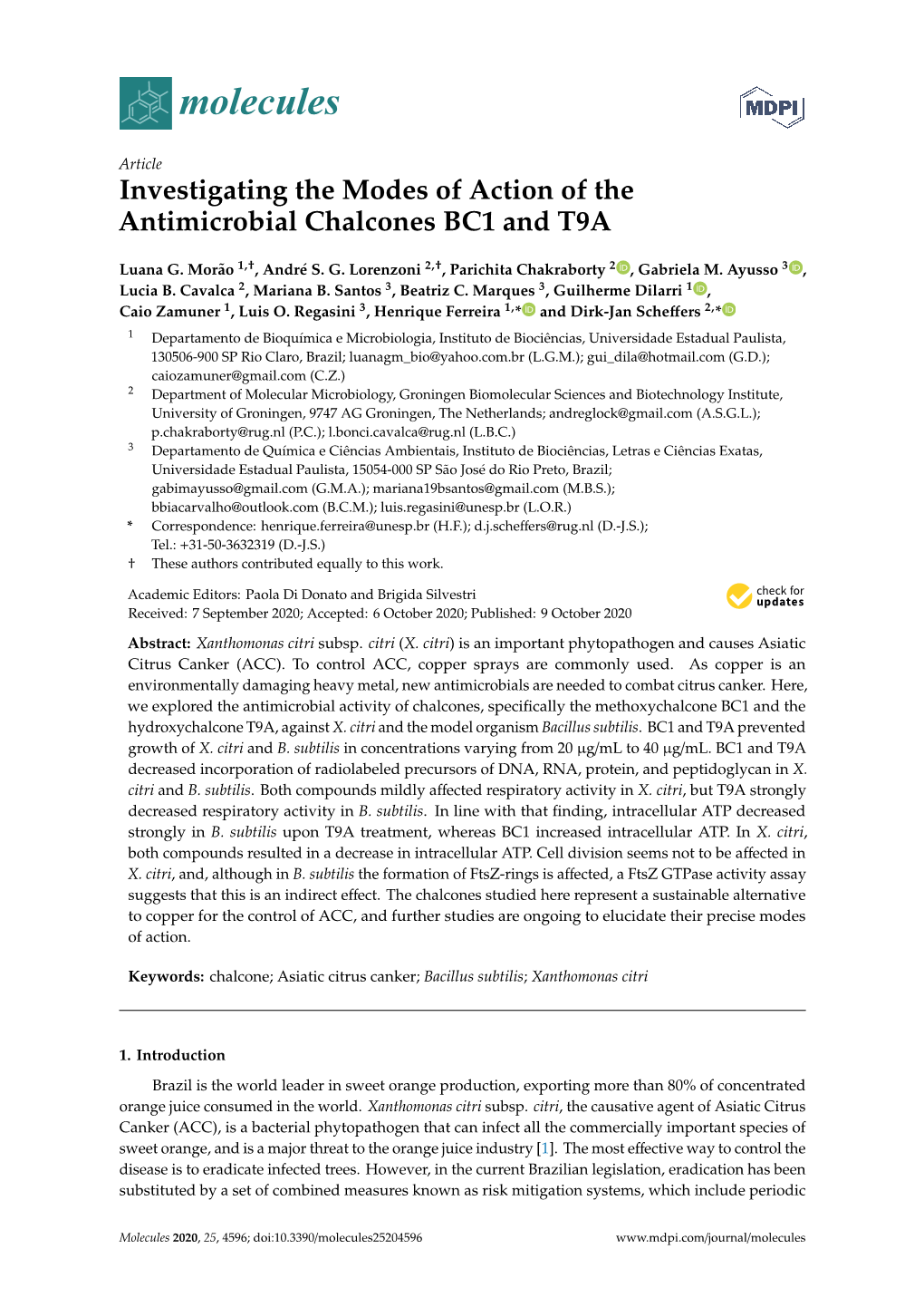 Investigating the Modes of Action of the Antimicrobial Chalcones BC1 and T9A