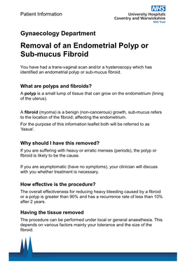 Removal of an Endometrial Polyp Or Sub-Mucus Fibroid