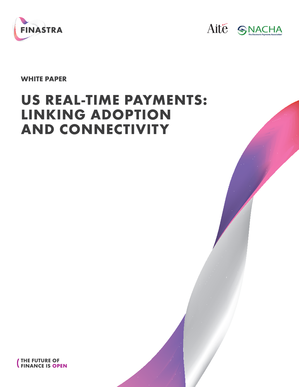 Us Real-Time Payments: Linking Adoption and Connectivity Introduction