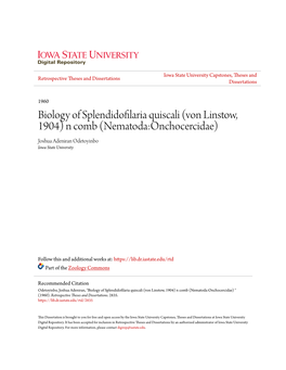 Biology of Splendidofilaria Quiscali (Von Linstow, 1904) N Comb (Nematoda:Onchocercidae) Joshua Adeniran Odetoyinbo Iowa State University