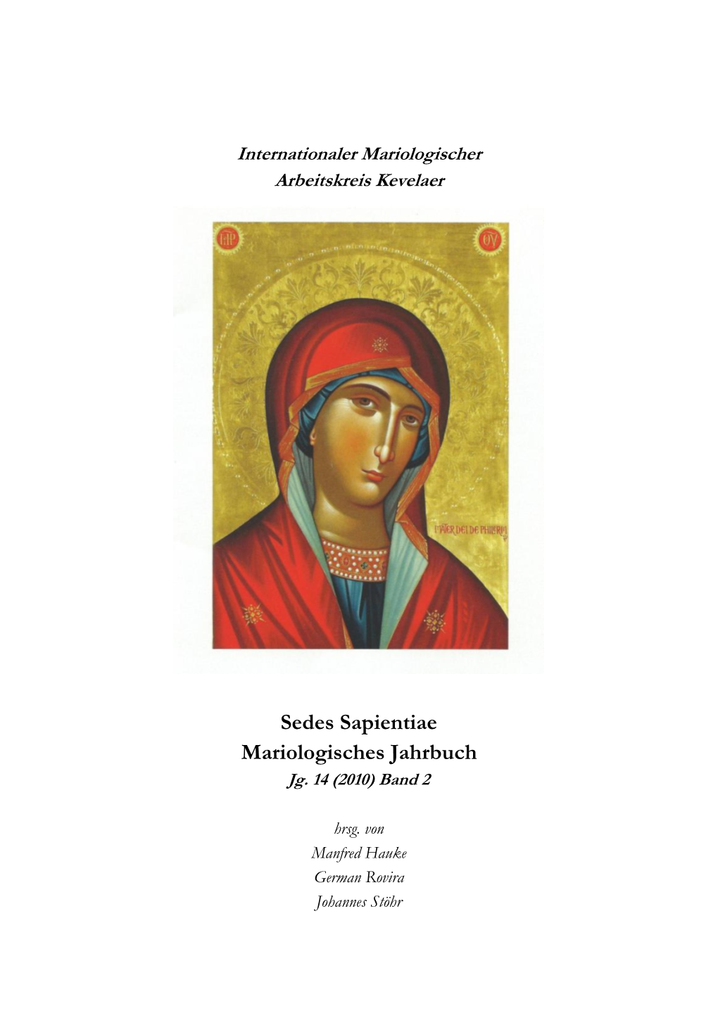 Sedes Sapientiae Mariologisches Jahrbuch Jg