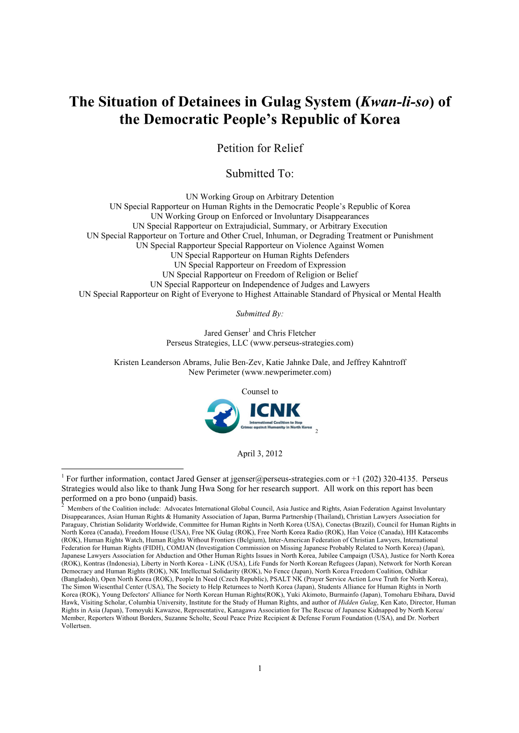 The Situation of Detainees in Gulag System (Kwan-Li-So) of the Democratic People’S Republic of Korea