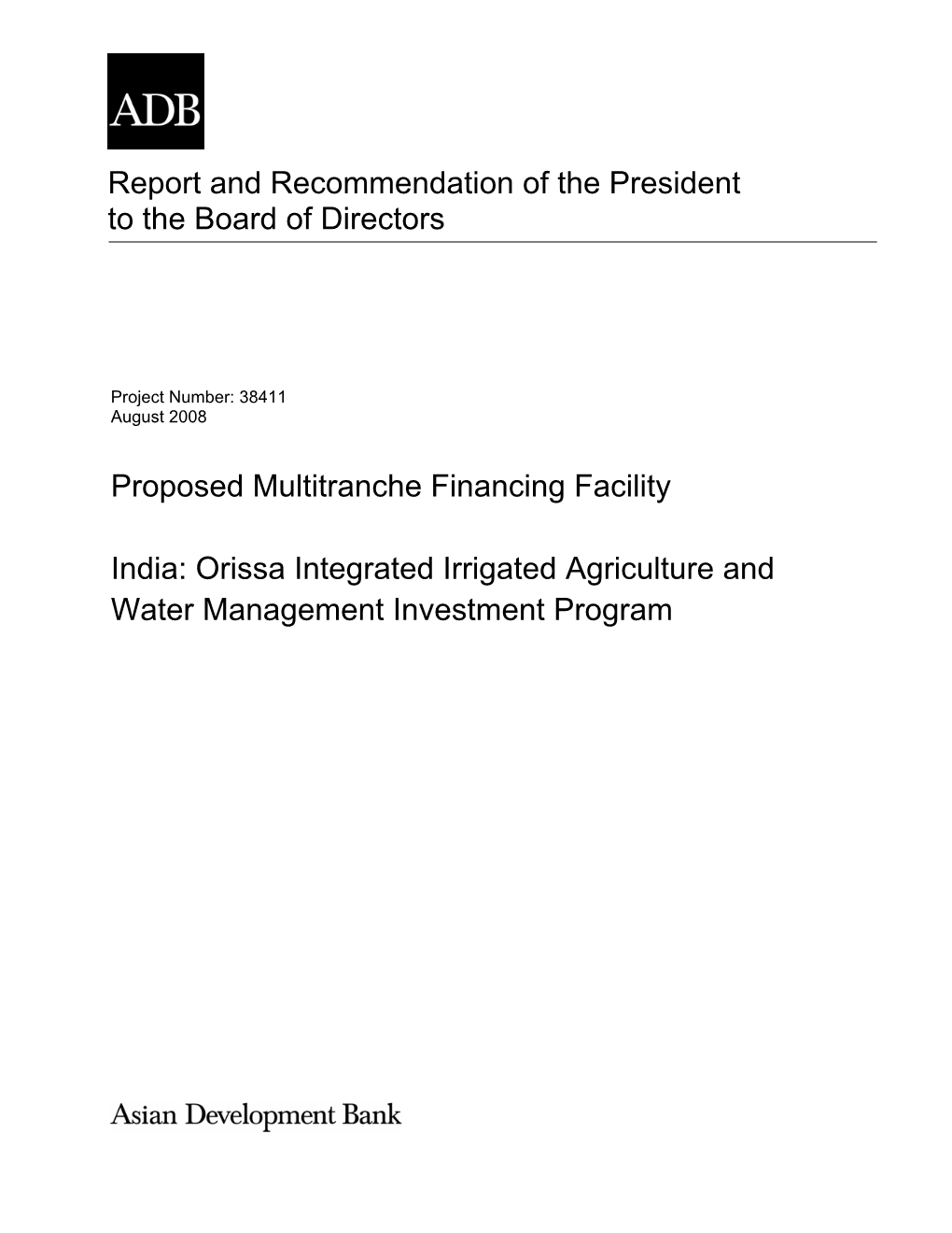 Report and Recommendation of the President to the Board of Directors