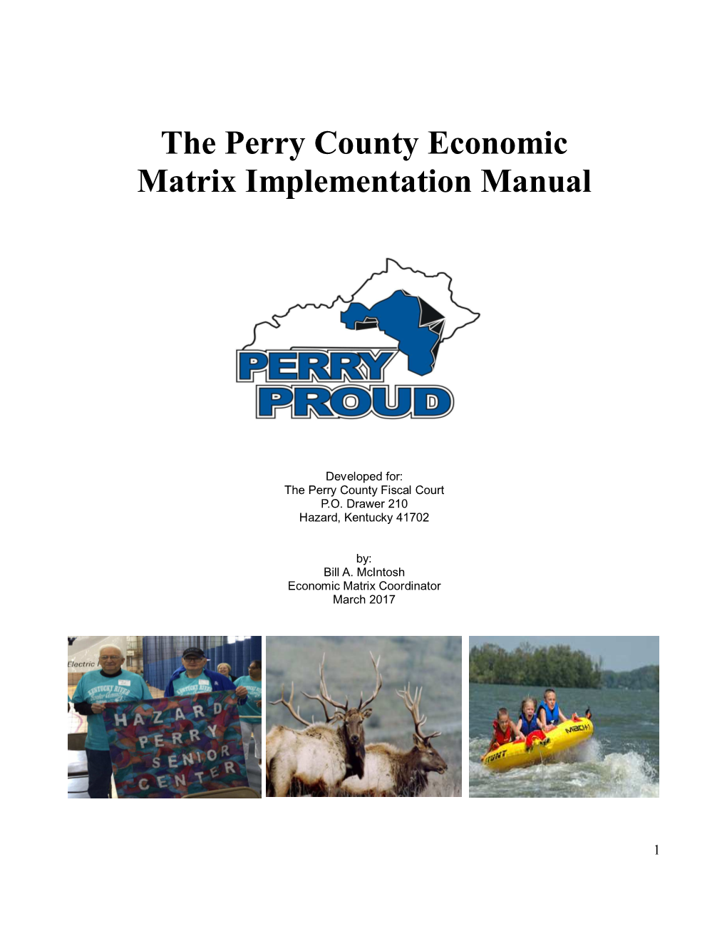 The Perry County Economic Matrix Implementation Manual