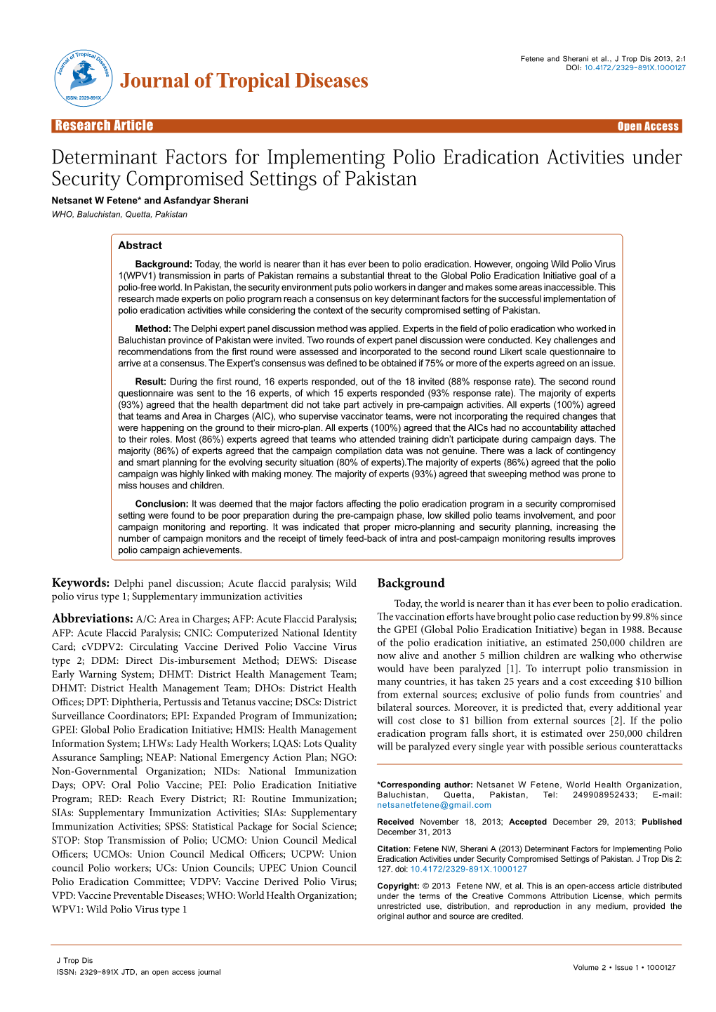 Determinant Factors for Implementing Polio Eradication Activities Under