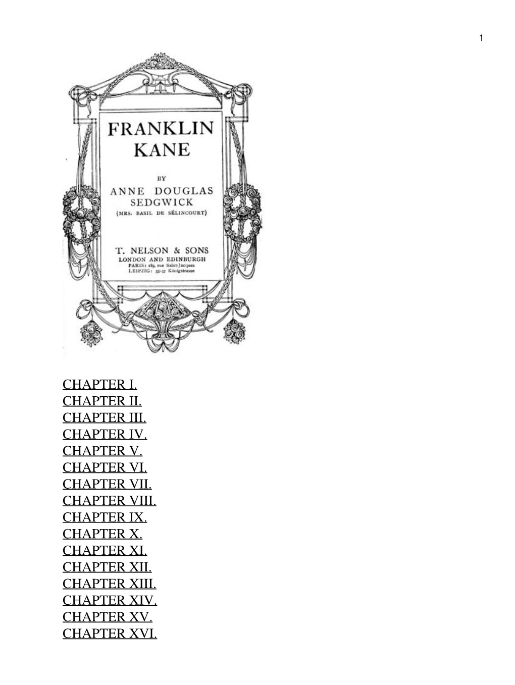 Franklin Kane, by Anne Douglas Sedgwick 2 CHAPTER XVII