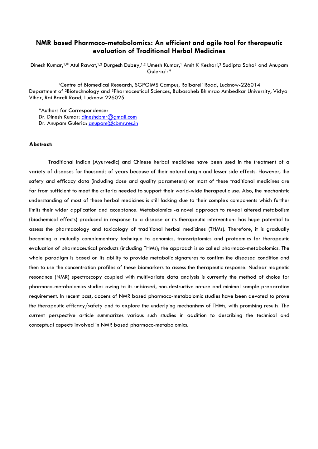 NMR Based Pharmaco-Metabolomics: an Efficient and Agile Tool for Therapeutic Evaluation of Traditional Herbal Medicines