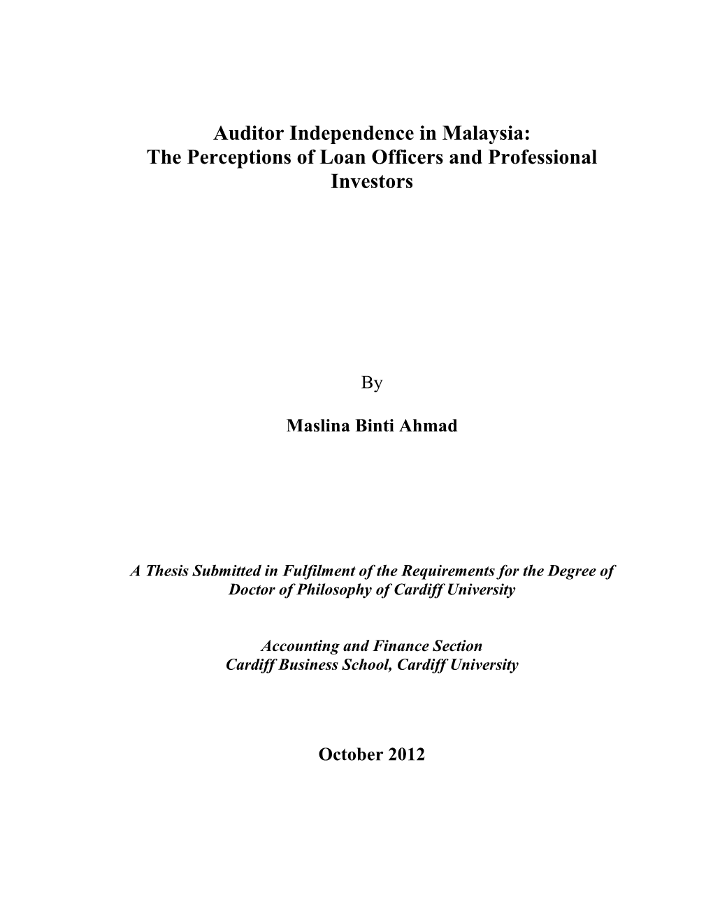 Auditor Independence in Malaysia: the Perceptions of Loan Officers and Professional Investors