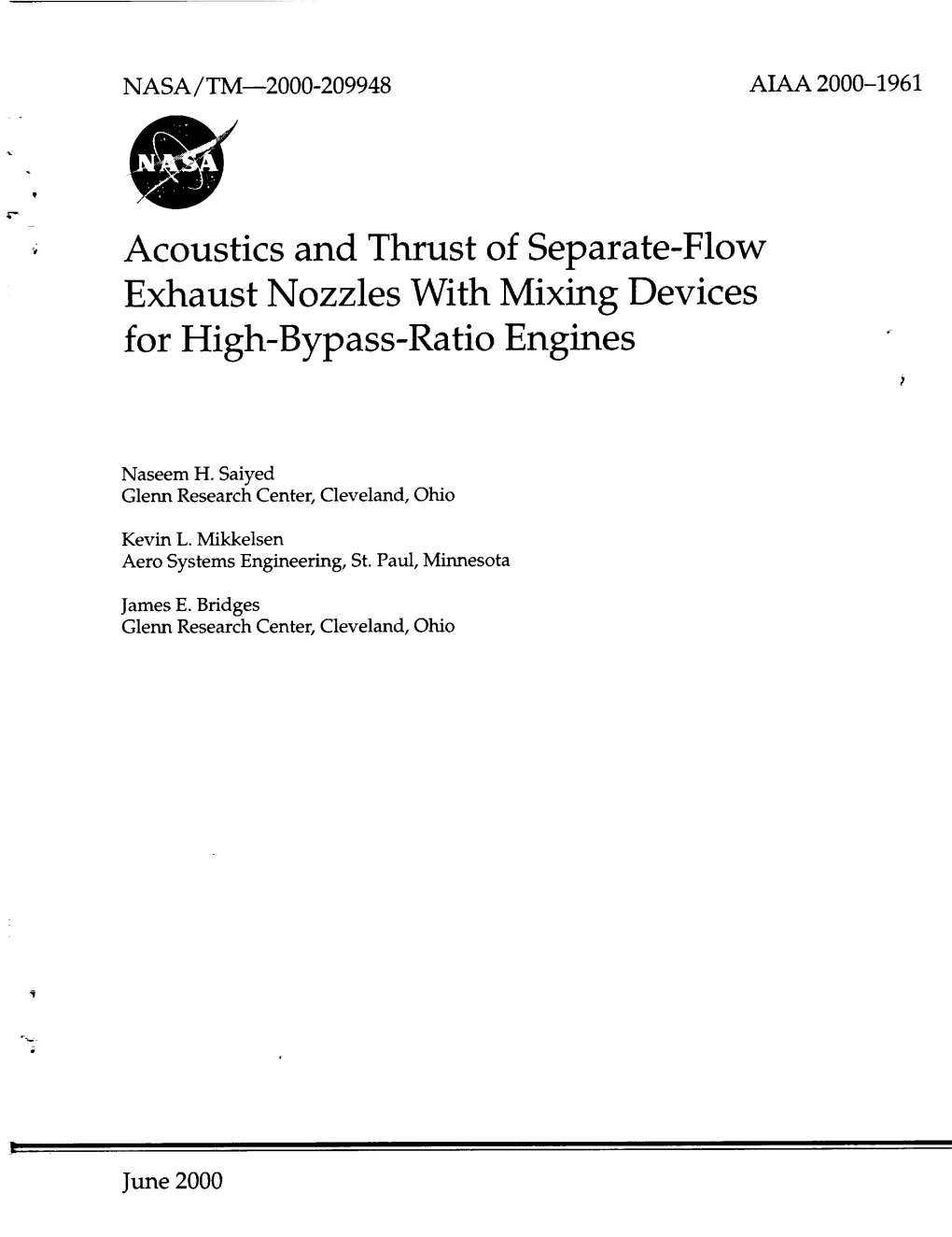 Acoustics and Thrust of Separate-Flow Exhaust Nozzles with Mixing Devices for High-Bypass-Ratio Engines