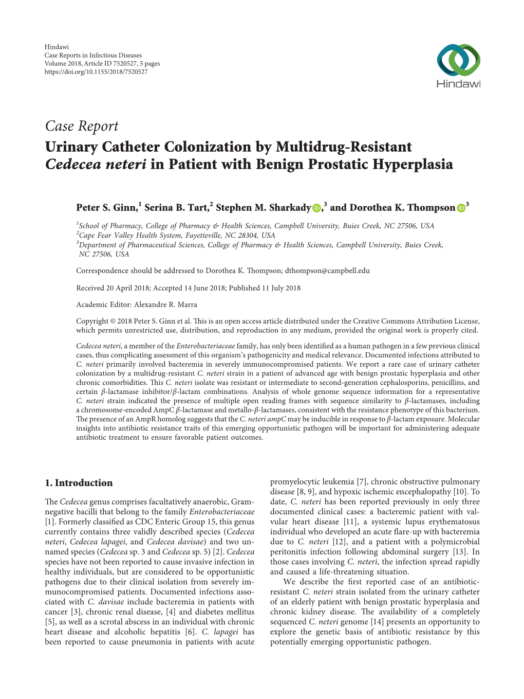 Case Report Urinary Catheter Colonization by Multidrug-Resistant Cedecea Neteri in Patient with Benign Prostatic Hyperplasia