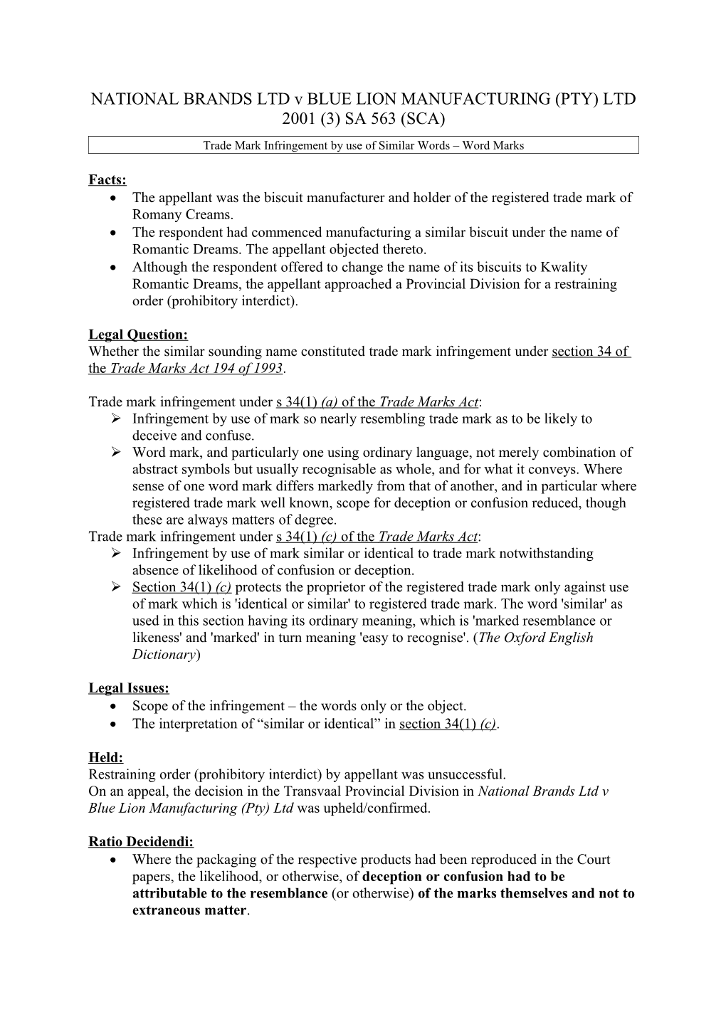 NATIONAL BRANDS LTD V BLUE LION MANUFACTURING (PTY) LTD