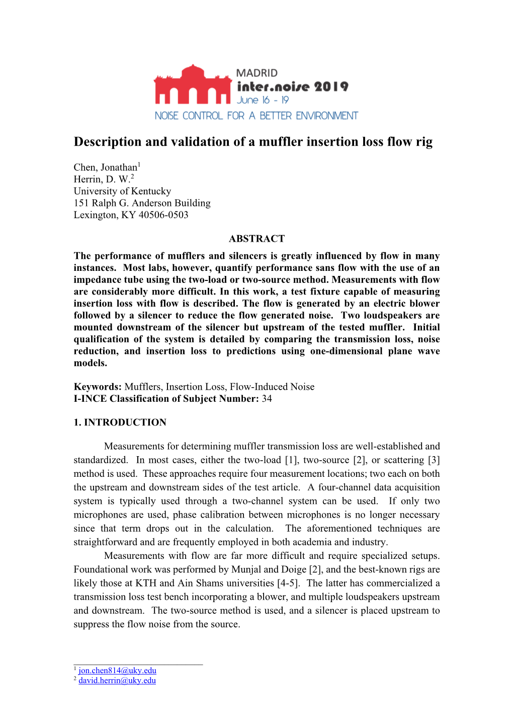 Description and Validation of a Muffler Insertion Loss Flow Rig