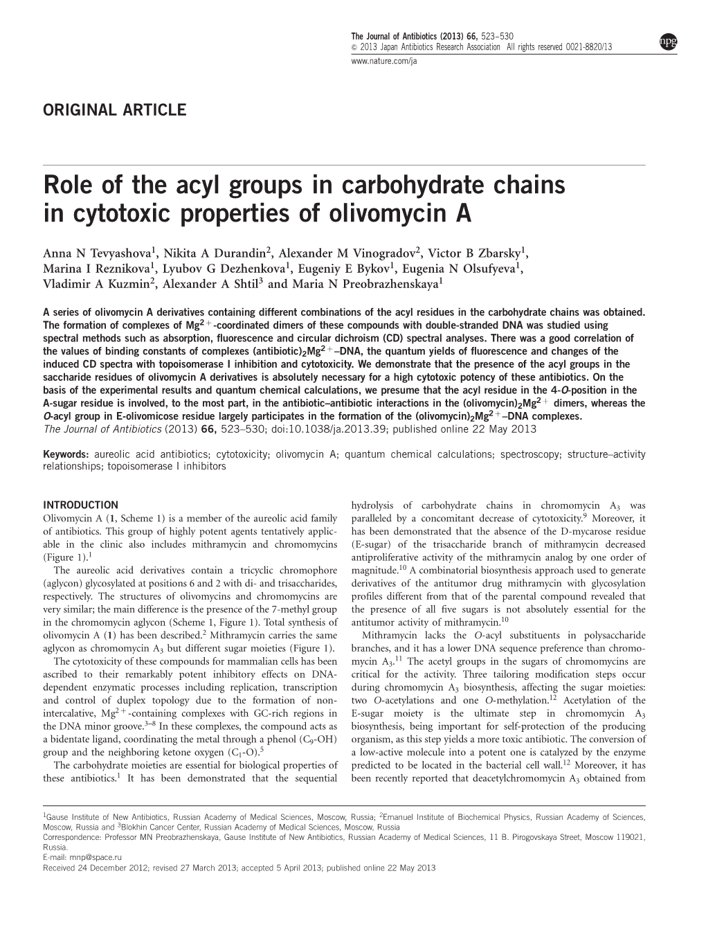 Role of the Acyl Groups in Carbohydrate Chains in Cytotoxic Properties of Olivomycin A