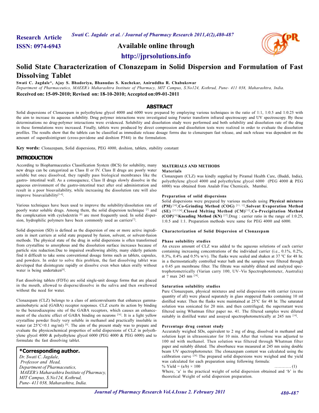 Solid State Characterization of Clonazepam in Solid Dispersion and Formulation of Fast Dissolving Tablet Swati C