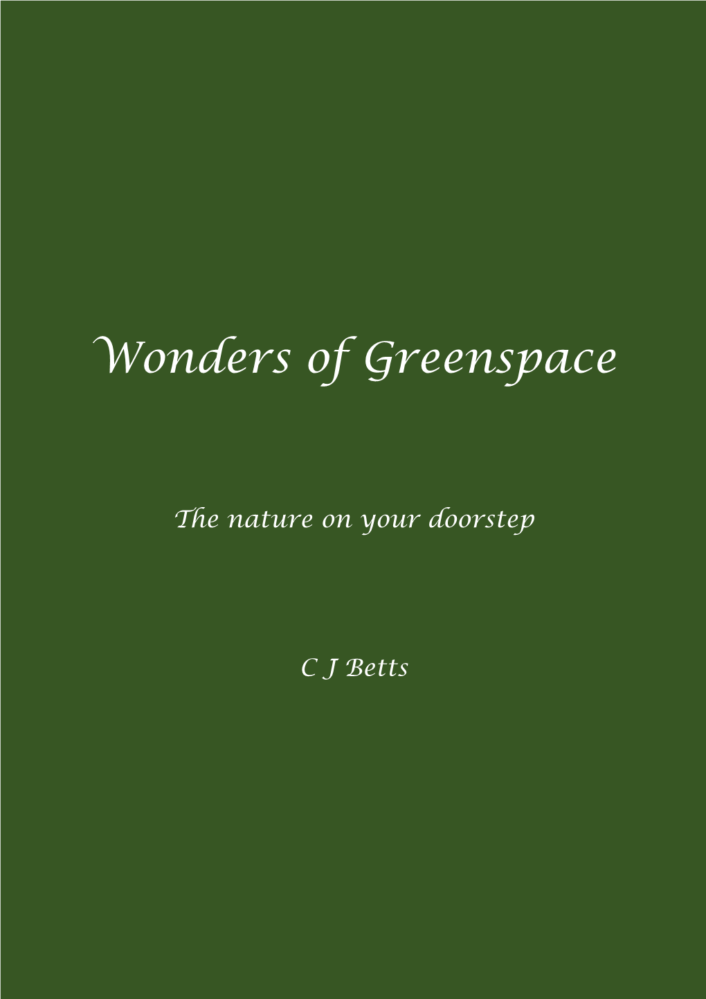 Wonders of Greenspace