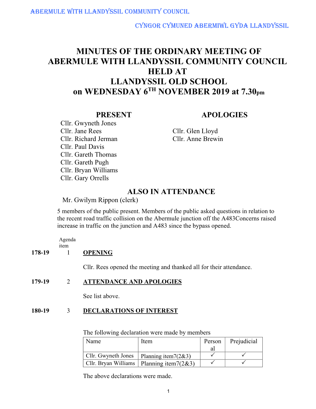 MINUTES of the ORDINARY MEETING of ABERMULE with LLANDYSSIL COMMUNITY COUNCIL HELD at LLANDYSSIL OLD SCHOOL TH on WEDNESDAY 6 NOVEMBER 2019 at 7.30Pm