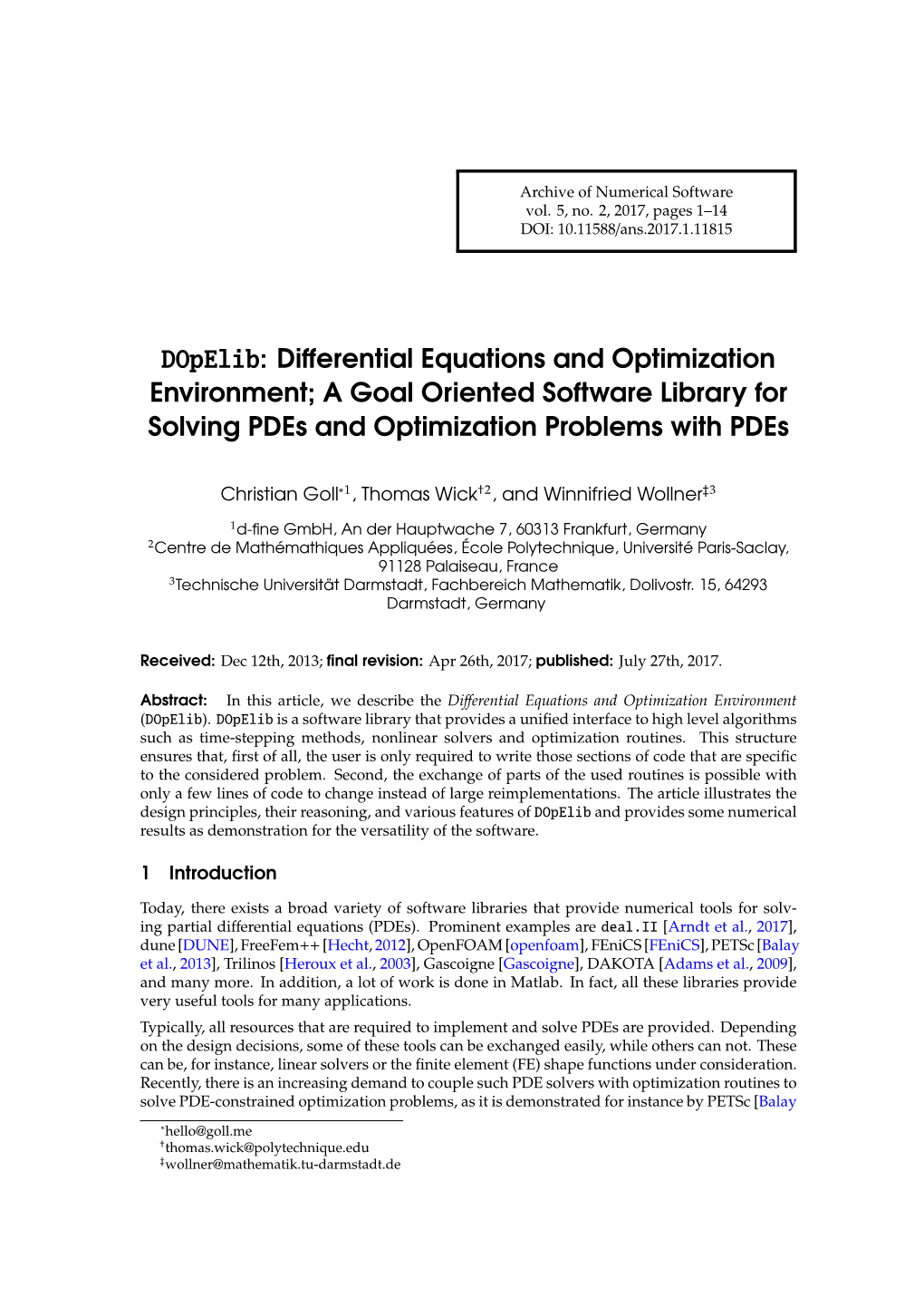 Dopelib: Differential Equations and Optimization Environment; a Goal Oriented Software Library for Solving Pdes and Optimization Problems with Pdes